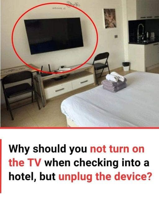 Hotel Secrets: Why You Should Unplug the TV Immediately